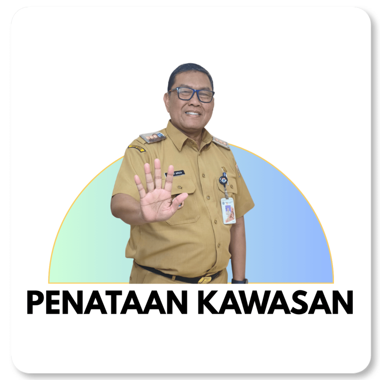 Selamat Datang Penataan Kawasan